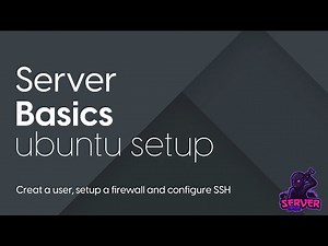 Intial Ubuntu server set up - create a user, setup firewall and configure SSH.
