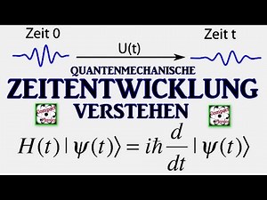 Quantenmechanische Zeitentwicklung verstehen [Compact Physics]