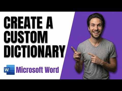 How To Create A Custom Dictionary In Microsoft Word (Easy Guide)