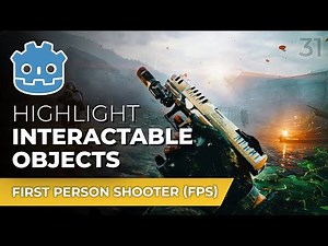 Highlighting Interactable Objects in Godot