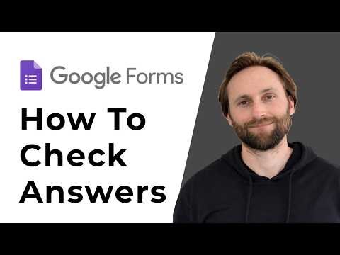 How to Check Answers in Google Forms [Full Guide 2026]