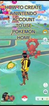 Creating a Nintendo account to connect Pokemon Home to Pokemon Go