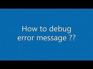 How to debug error message in SAP ??