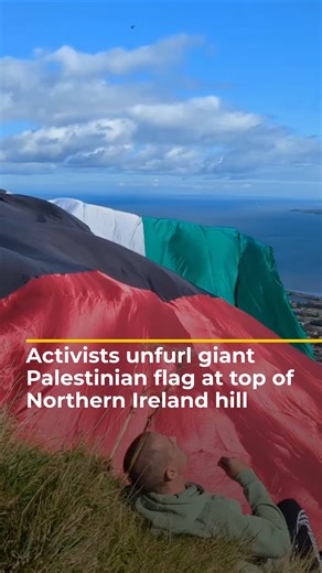 41K views · 2.6K reactions | Video shows a group of Palestine solidarity activists displaying a giant Palestinian flag at the top of a hill overlooking Belfast in Northern Ireland, to demand an end to Israel’s war on Gaza. | Al Jazeera English | Facebook