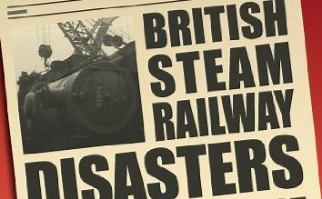[打击力量娱乐公司：英国蒸汽机车事故大回顾].British.Steam.Railway.Disasters.2010