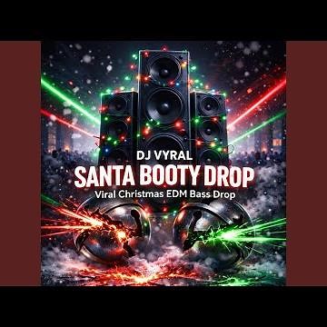 Santa Booty Drop | Christmas Dubstep Dance