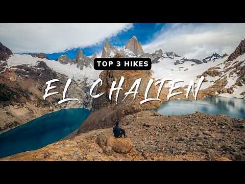 Exploring Patagonia 🇦🇷: Top 3 Hikes in El Chalten