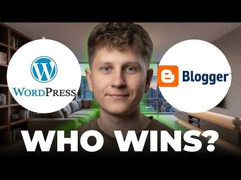 WordPress com vs Blogger - Which is Better?