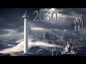 Jakarta Tenggelam 2030 Full Movie