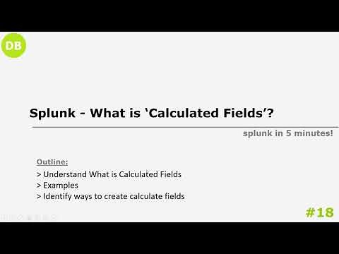 Splunk - Calculated Fields