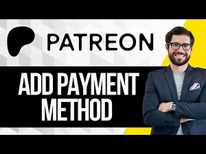How to Add Payment Method in Patreon