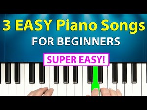 3 Very Beautiful Piano Songs for Beginners (SUPER EASY!!)