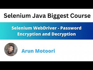 Selenium WebDriver - Password Encryption and Decryption