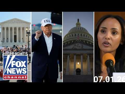 Fox News Highlights - July 1st, 2026
