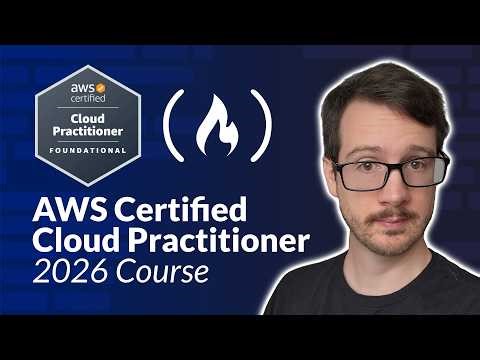 AWS Certified Cloud Practitioner Certification Course 2026 (CLF-C02) - Pass the Exam!