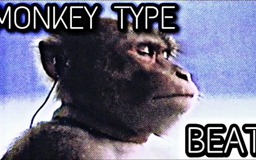 【音乐】给猴子听的音乐[Monkey Type Beat ft. Monke]