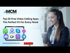 Top 20 Free Video Calling Apps | Best Apps for 2024 | My Country Mobile