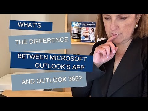 What’s the difference between Microsoft’s Outlook app and Outlook 365?