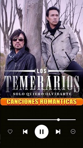 LOS TEMERARIOS MIX LAS DEL RECUERDO - LOS TEMERARIOS MIX ROMANTICAS - LO MEJOR EXITOS DE TEMERARIOS