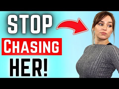 8 Reasons You Should NEVER Chase Women (Warning - You WILL Suffer)