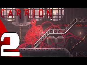 CARRION - Full Game Gameplay Walkthrough Part 2 (No Commentary)