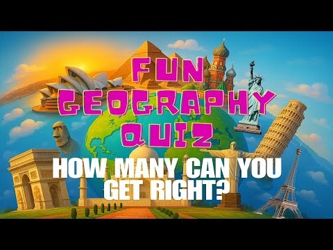 Fun Geography Quiz for Kids | Fun & Educational