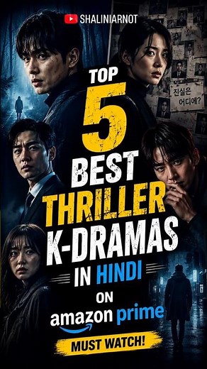 Top 5 Best Thriller K-Dramas in Hindi on Amazon Prime | Must Watch