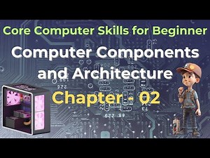 Computer Fundamentals Chapter 2 Computer Components and Architecture #computerarchitecture