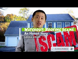 **I Got Scammed** - Roofing Scams Beware!