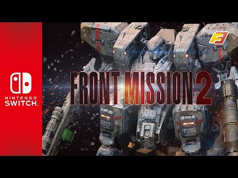FRONT MISSION 2: Remake || Nintendo Switch gameplay trailer 2022