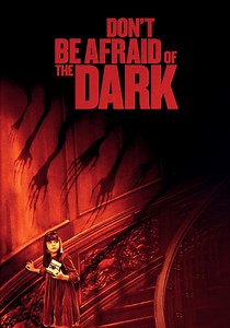 Don't Be Afraid of the Dark - stream online