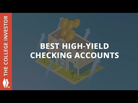 The Best High-Yield Checking Accounts Of 2021