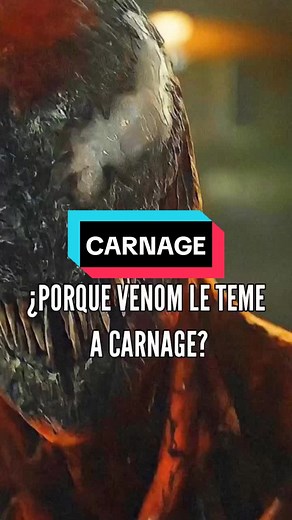 Venom vs Carnage: Why Venom is Afraid of Carnage