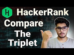 Compare the triplet hackerrank solution | compare the triplet | hackerrank Compare the triplet Hindi
