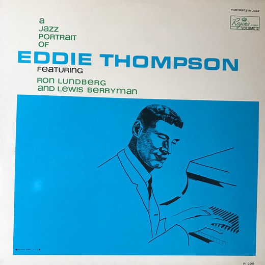 Eddie Thompson Featuring Ron Lundberg And Lewis Berryman - A Jazz Portrait Of Eddie Thompson