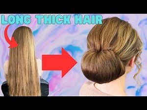 How to do EASY chignon hairstyle on long thick hair