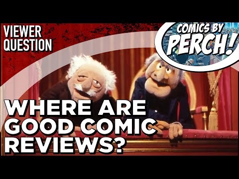 Where can you get honest comic reviews?