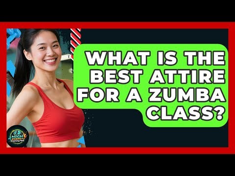 What Is The Best Attire For A Zumba Class? - High Energy Training Hub