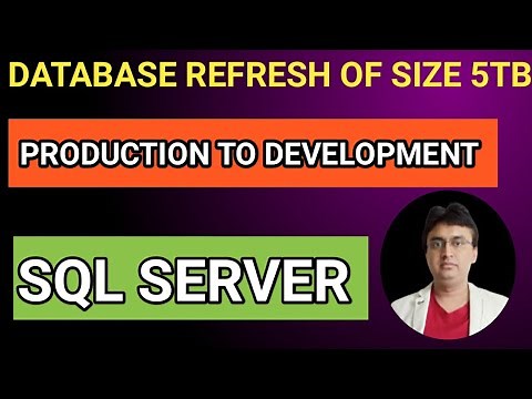 SQL DATABASE REFRESH FROM PRODUCTION TO DEVELOPMENT| EASY METHOD TO DO REFRESH YOU DEV DB#session- 8