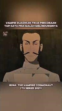 Vampires Are Used as Lab Rats… But One Man Protects Them #shortvideo #anime