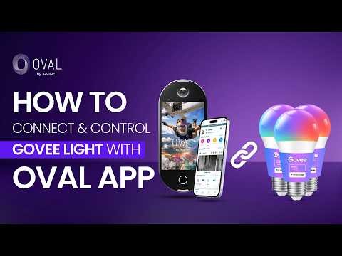 How to Connect & Control Govee Light with OVAL App | Smart Home Automation