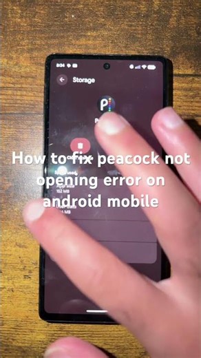 How to fix peacock not opening error on android mobile