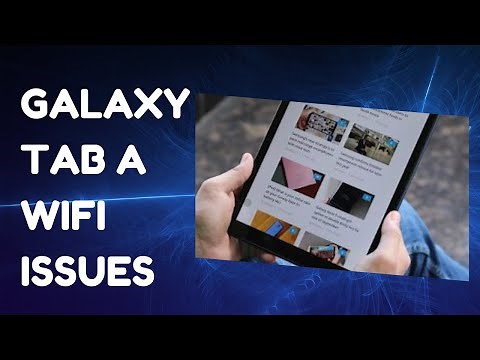 How To Fix Galaxy Tab A Wifi issues | Wifi Won’t Connect Or Keeps Disconnecting