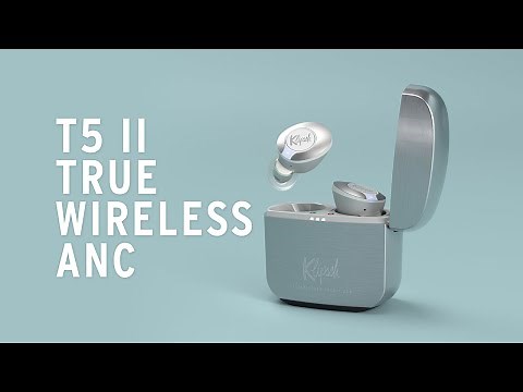 Meet the Klipsch T5 II ANC True Wireless Earphones