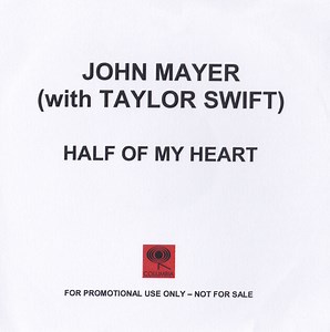 John Mayer With Taylor Swift - Half Of My Heart