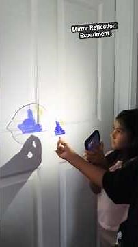 Mirror Reflection Experiment #scienceexperiment #science #kidslearning #kids #shortvideo #shorts