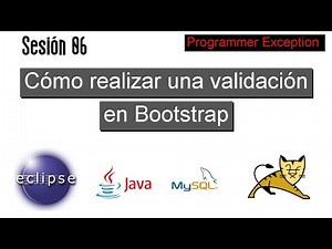 06 Cómo validar en Bootstrap