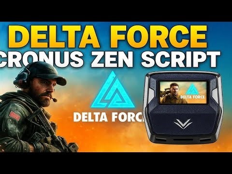 Delta Force Script Cronus Zen | Controller & M&K Setup | Deutsch