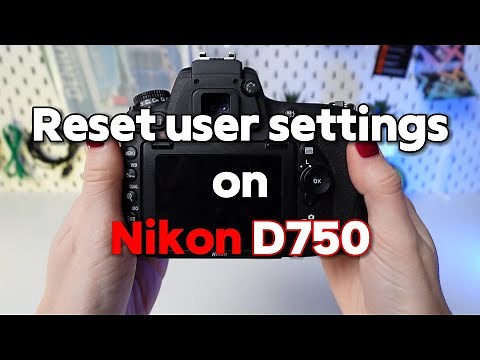 Nikon D750 Master Reset: Revitalize Your Camera with This Ultimate Guide!