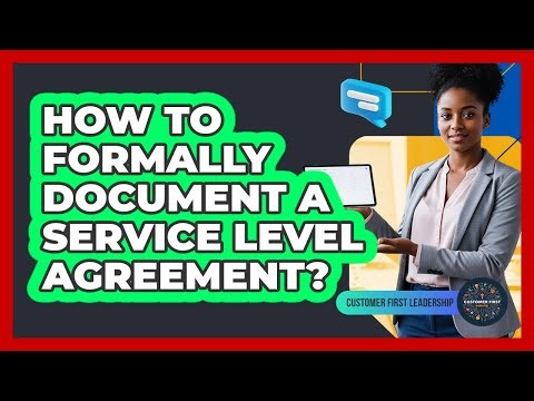 How To Formally Document A Service Level Agreement?